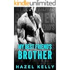 My Best Friend's Brother: A Friends to Lovers Romance (Soulmates Series)