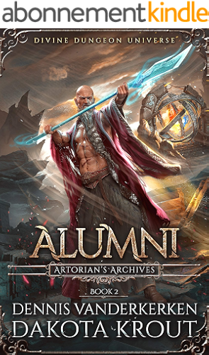 Download Alumni: A Divine Dungeon Series (Artorian's Archives Book 2) (English Edition) PDF