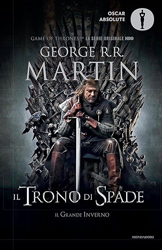 Download Il Trono di Spade - 1. Il Trono di Spade, Il Grande Inverno: Libro primo delle cronache del Ghiaccio e del Fuoco (Italian Edition) PDF