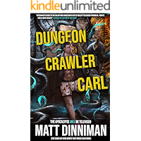 Dungeon Crawler Carl: A LitRPG/Gamelit Adventure book cover