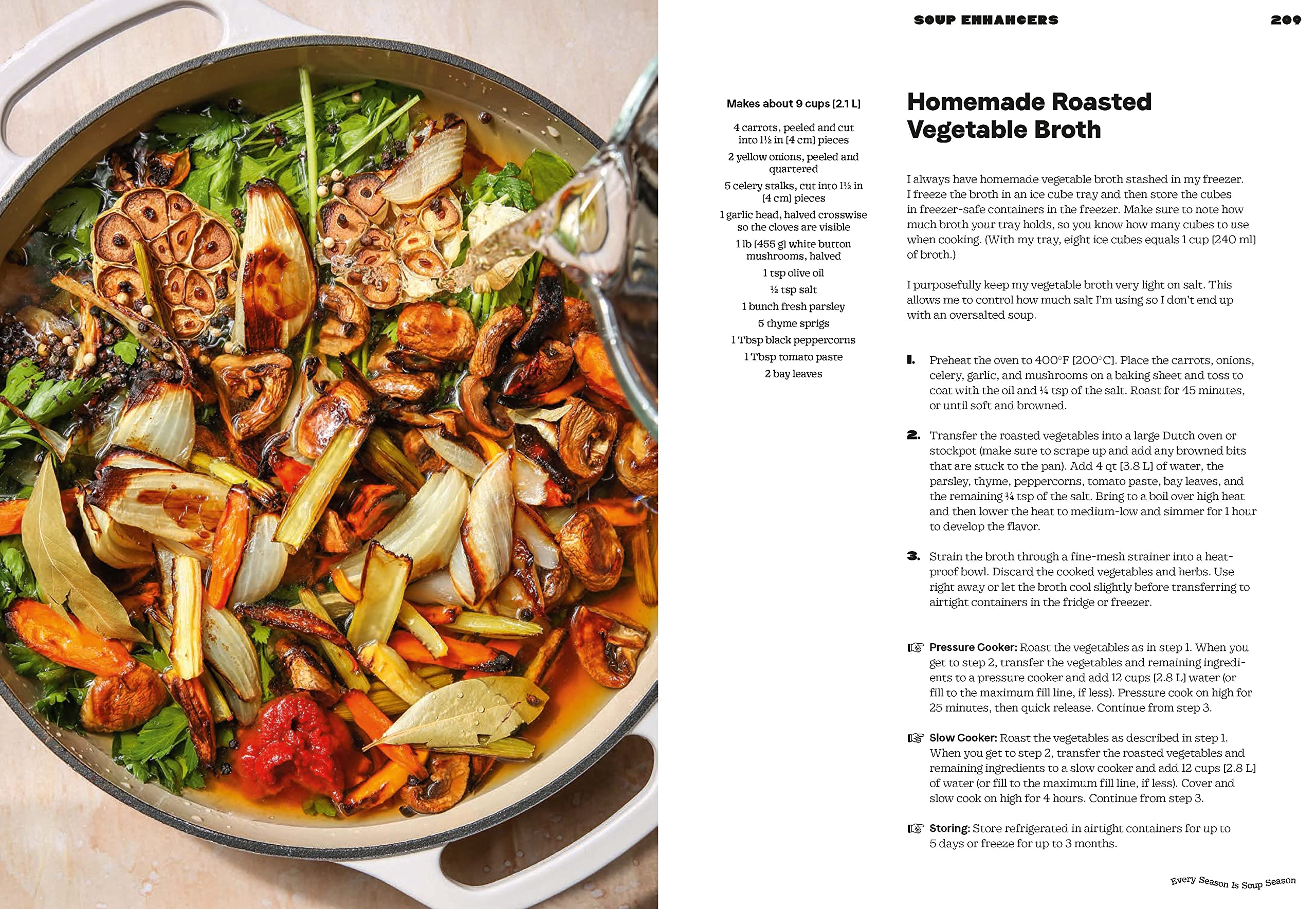 Every Season Is Soup Season: 85+ Souper-Adaptable Recipes to Batch, Share, Reinvent, and Enjoy Every Season Is Soup Season: 85+ Souper-Adaptable Recipes to Batch, Share, Reinvent, and Enjoy Hardcover Kindle