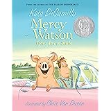 Mercy Watson Goes for a Ride