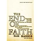 The End of Faith: Religion, Terror, and the Future of Reason