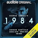 George Orwell’s 1984: An Audible Original