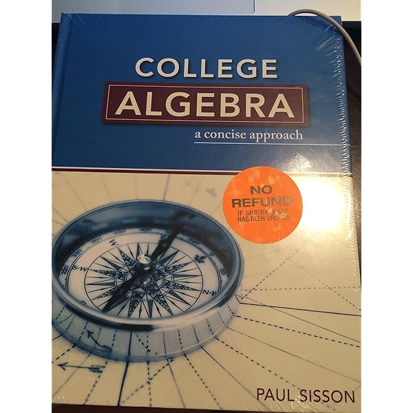 College Algebra: Paul Sisson: 9781932628272: Amazon.com: Books