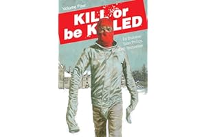Kill Or Be Killed Vol. 4