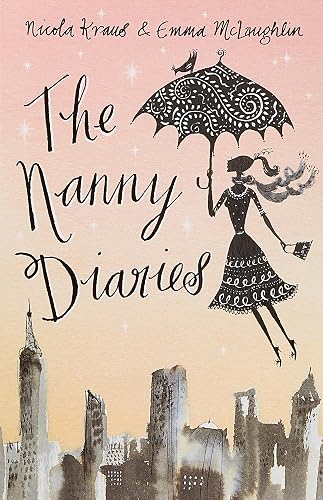 #74 — The Nanny Diaries : A Novel