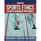 Sports Ethics for Sports Management Professionals