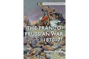 The Franco-Prussian War: 1870–71