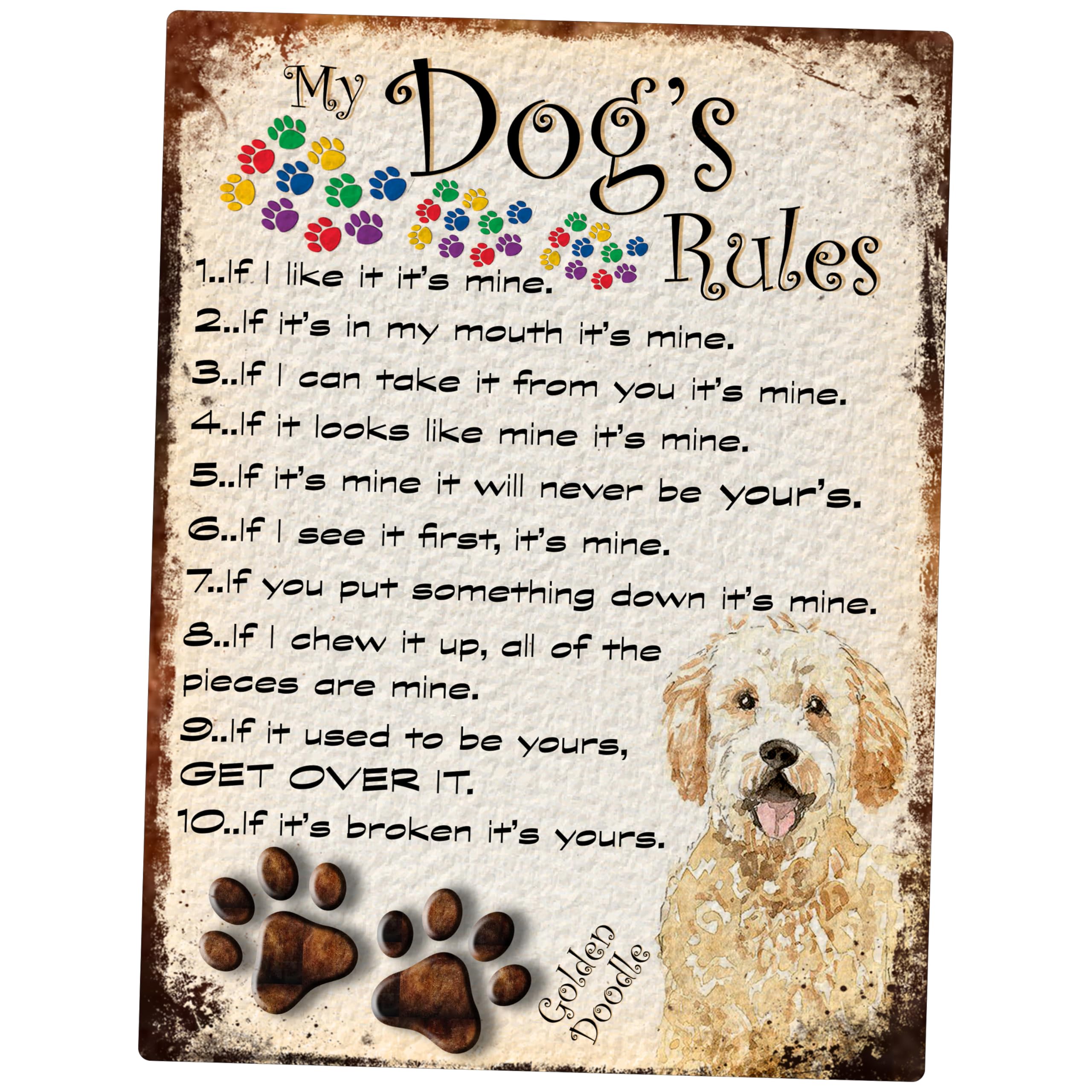 SHAWPRINT MY DOG'S RULES RETRO STYLE METAL TIN SIGN/PLAQUE GOLDEN DOODLE THEME 8" x 6" (70DR)