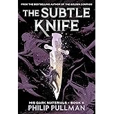 His Dark Materials: The Subtle Knife (Book 2)