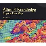 Atlas of Knowledge: Anyone Can Map (MIT Press)