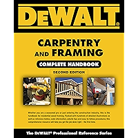 DEWALT Carpentry and Framing Complete Handbook (DEWALT Series) book cover DEWALT Carpentry and Framing Complete Handbook (DEWALT Series) book cover