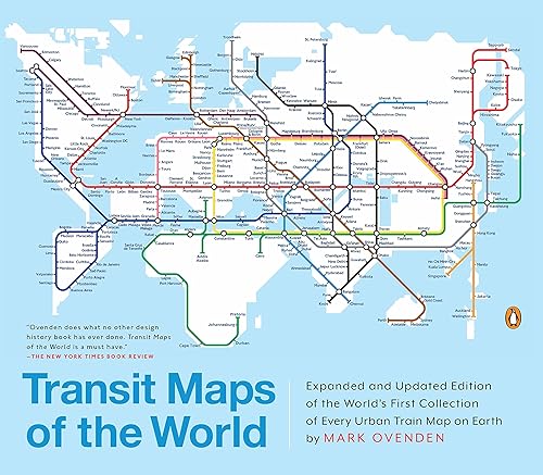 Download Transit Maps of the World: Expanded and Updated Edition of the World's First Collection of Every Urban Train Map on Earth PDF