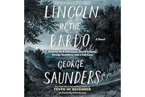 Lincoln in the Bardo: A Novel