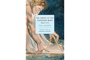 The Crisis of the European Mind: 1680-1715 (New York Review Books Classics)