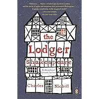 The Lodger Shakespeare: His Life on Silver Street book cover The Lodger Shakespeare: His Life on Silver Street book cover