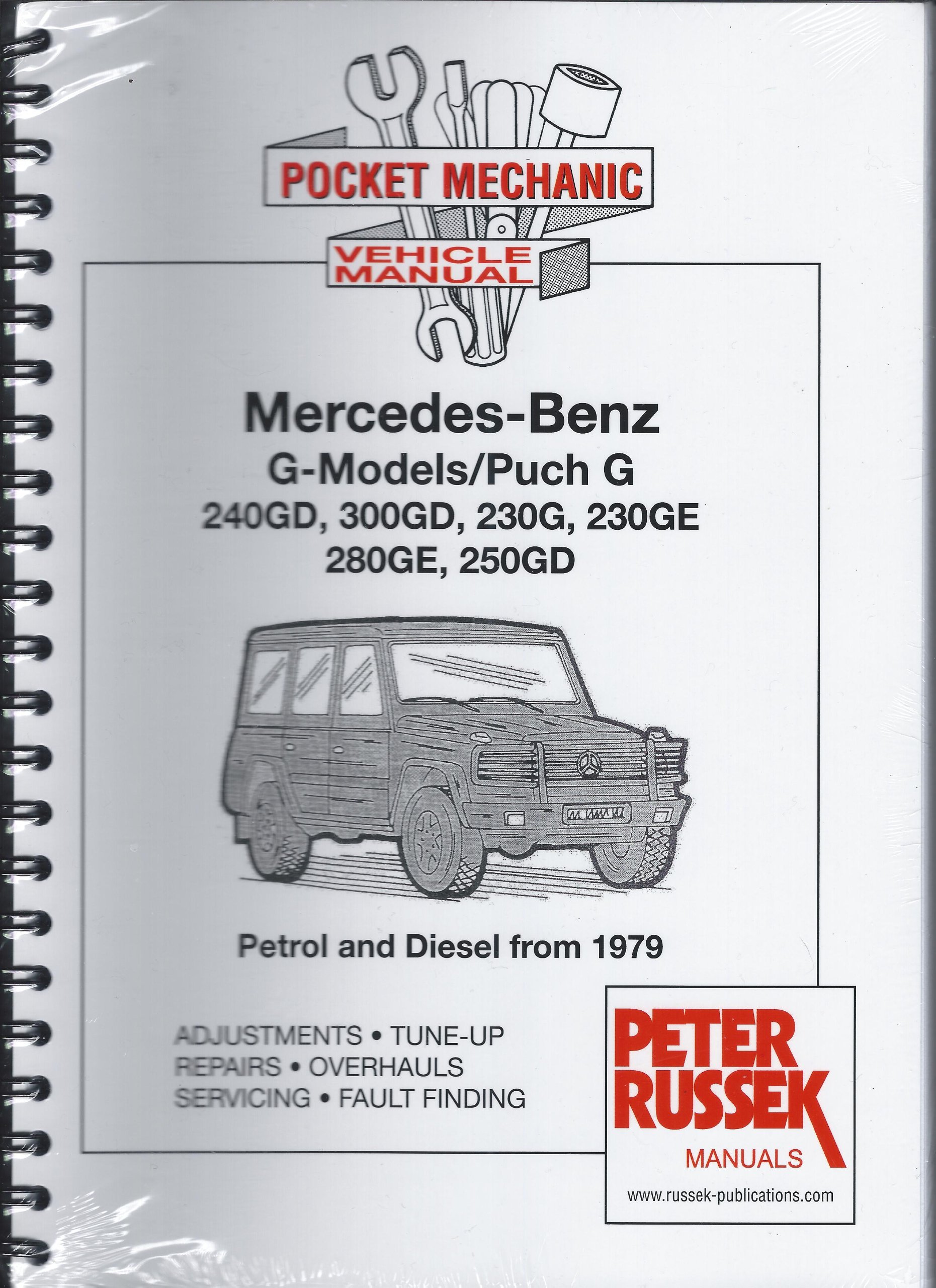 Mercedes Benz G models/Puch G 240GD, 300GD, 230G, 230GE, 280GE, 250GD  Petrol & Diesel from 1979 (A4 size) Ring-bound – 2006