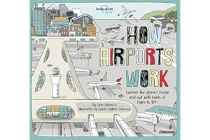 Lonely Planet Kids How Airports Work (How Things Work)