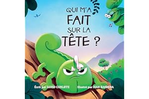 Qui m’a fait sur la tête ? (French Edition)