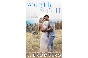 Worth the Fall (The Malone Brothers)