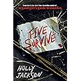 Five Survive