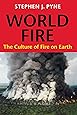 World Fire: The Culture of Fire on Earth
