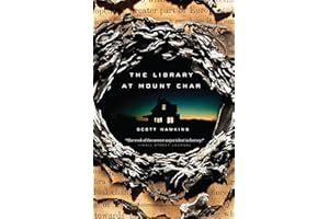 The Library at Mount Char: A Novel