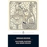 Billy Budd, Bartleby, and Other Stories (Penguin Classics Edition)