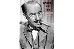 Groucho and Me