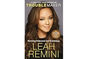 Troublemaker: Surviving Hollywood and Scientology