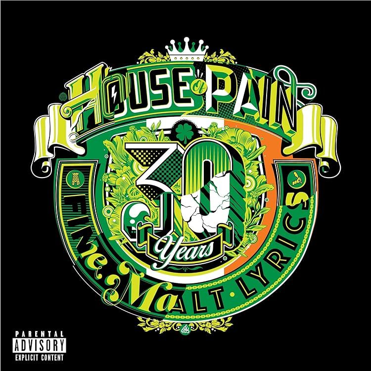 House of Pain (Fine Malt Lyrics) [30 Years]: House of Pain