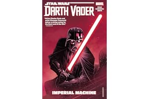 Star Wars: Darth Vader: Dark Lord of the Sith Vol. 1: Imperial Machine (Darth Vader (2017-2018))