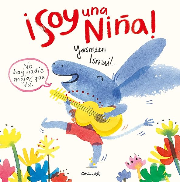 ¡Soy una niña! - Libros para empoderar a las niñas - Mil ideas para regalar