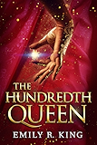 The Hundredth Queen (The Hundredth Queen Series Book 1)