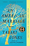 An American Marriage (Oprah's Book Club): A Novel (Oprah's Book Club 2018 Selection)