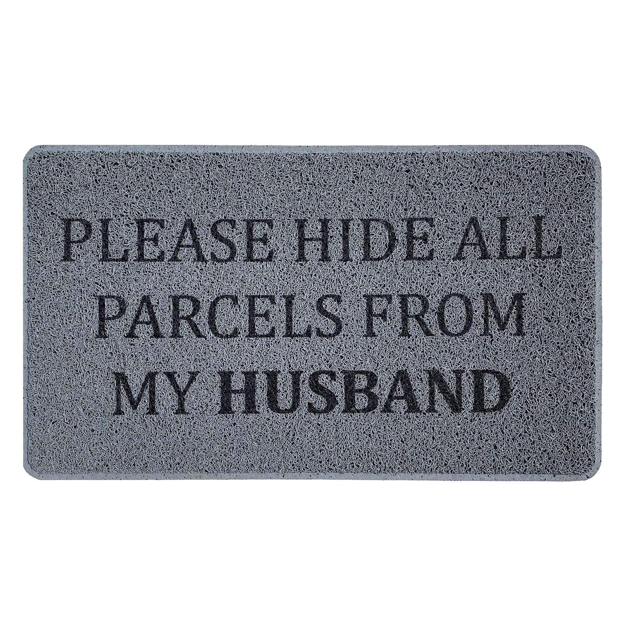 Nicoman Funny Novelty Door Mat Gift Doormat 'Please HIDE All Parcels From My Husband' (75x45cm/29.5x17.7inches)