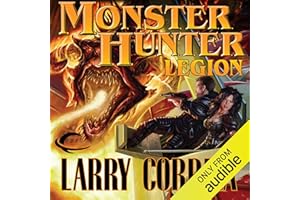 Monster Hunter Legion: Monster Hunter, Book 4