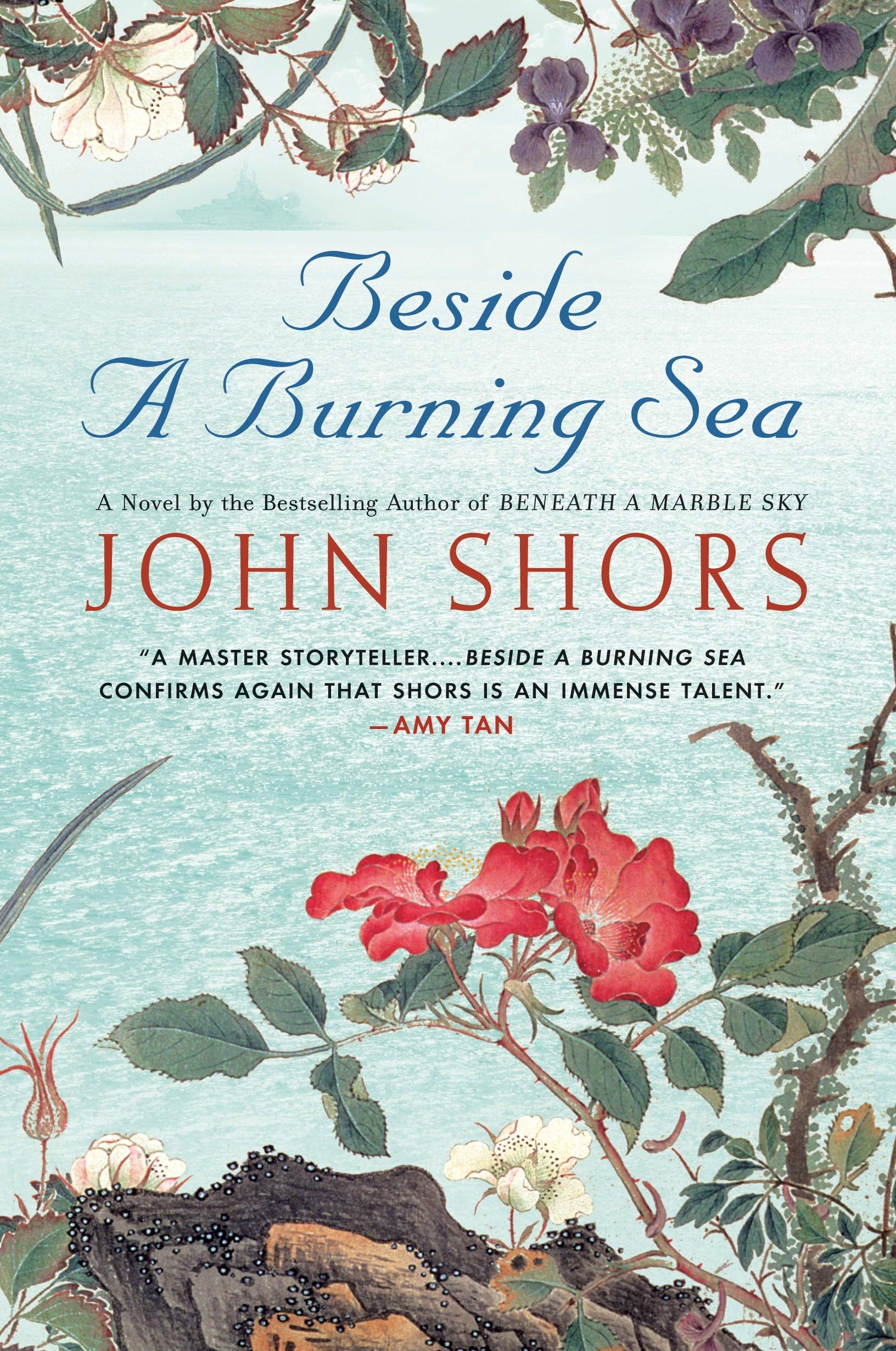 Beside A Burning Sea Shors John 9780451224927 Amazon Com Books