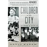 Children of the City: At Work and at Play