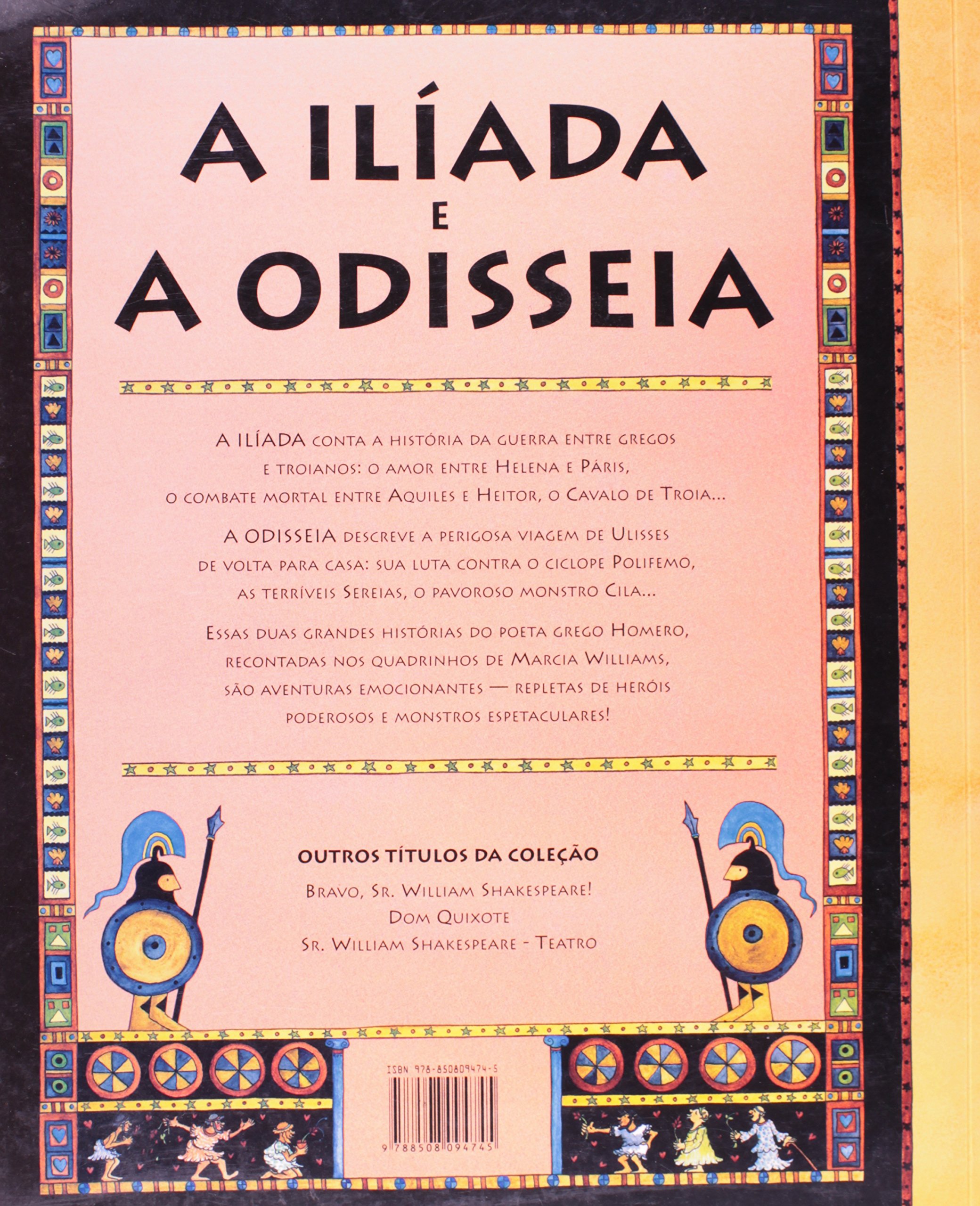 A Iliada E A Odisseia Colecao Classicos Em Quadrinhos Marcia Williams 9788508094745 Amazon Com Books