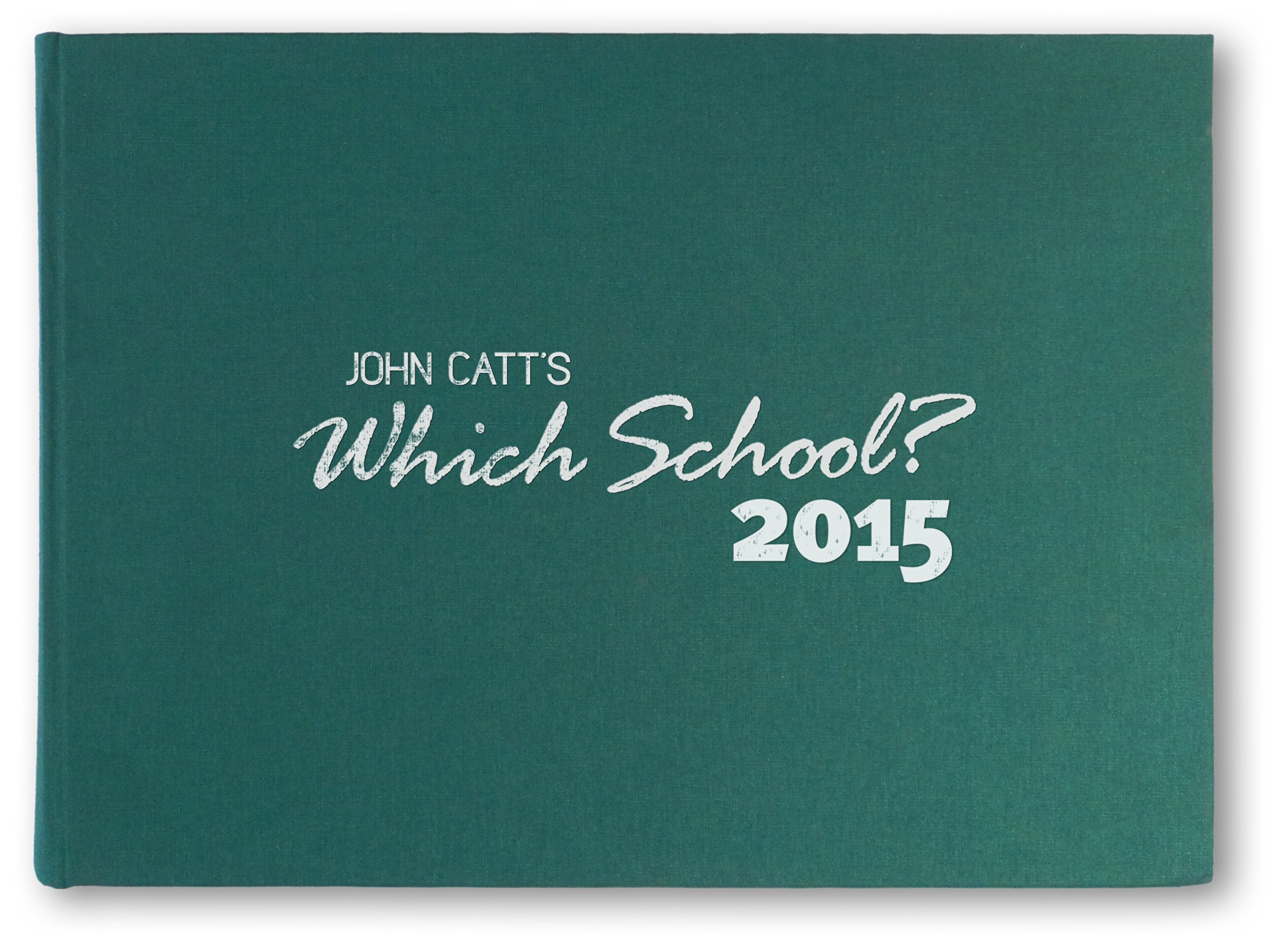 Which School?: A Directory of More Than 2000 British Independent Schools: 2015: 90th Revised edition (Schools Guides)