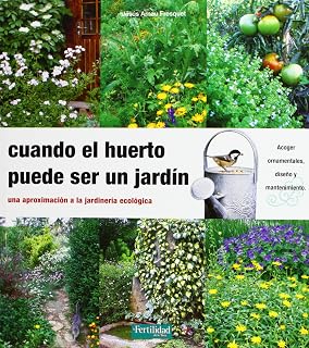 El huerto más natural : sin trabajar la tierra, con acolchados ...