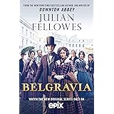 Julian Fellowes's Belgravia