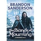 The Bands of Mourning: A Mistborn Novel (Mistborn, 6)