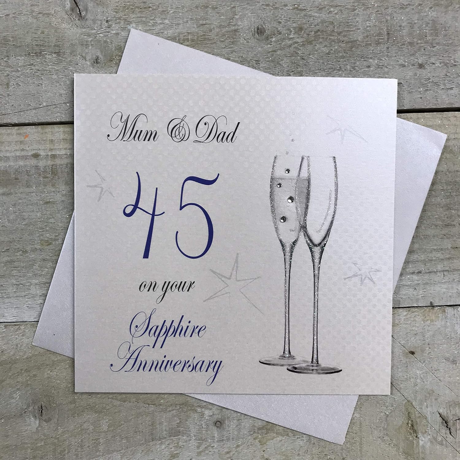 White Cotton Cards Champagne Flutes Mum & Dad On Your Sapphire Anniversary Handmade 45th Anniversary Card, White, P45M
