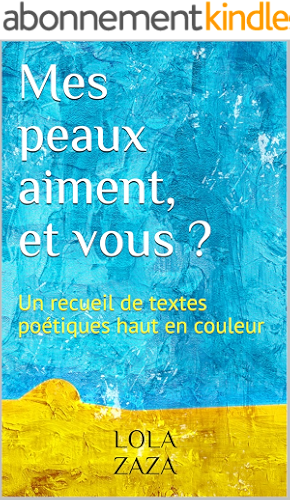 Download Mes peaux aiment, et vous ? PDF