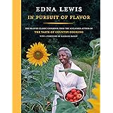 In Pursuit of Flavor: The Beloved Classic Cookbook from the Acclaimed Author of The Taste of Country Cooking