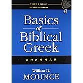 Basics of Biblical Greek Grammar