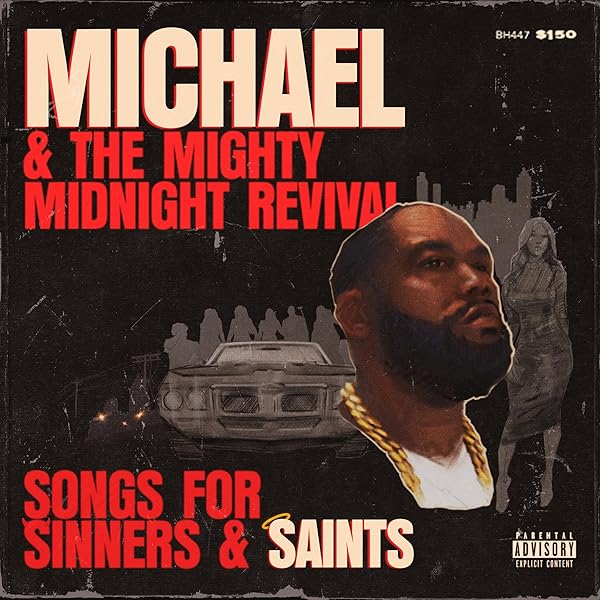 Killer Mike - Michael & The Mighty Midnight Revival - Songs for